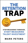 The Retention Trap - MPHOnline.com
