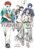 The Fragrant Flower Blooms with Dignity #05 - MPHOnline.com