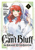 You Can't Bluff the Sharp-Eyed Sister 1 - MPHOnline.com