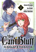 You Can't Bluff the Sharp-Eyed Sister #02 - MPHOnline.com
