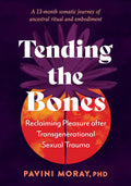 Tending the Bones - MPHOnline.com