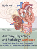 Anatomy, Physiology, and Pathology Workbook, Third Edition - MPHOnline.com