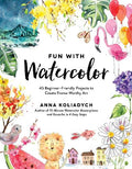 Fun With Watercolor: 45 Beginner-Friendly Projects to Create Frame-Worthy Art - MPHOnline.com