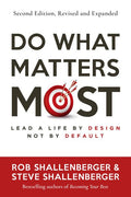 Do What Matters Most 2nd Edition - MPHOnline.com