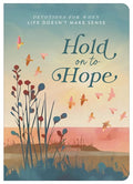 Hold on to Hope - MPHOnline.com
