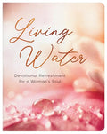 Living Water: Devotional Refreshment for a Woman's Soul - MPHOnline.com