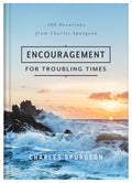 Encouragement for Troubling Times: 100 Devotions from Charles Spurgeon - MPHOnline.com