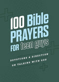 100 Bible Prayers for Teen Guys - MPHOnline.com