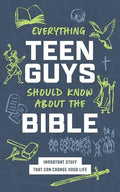 Everything Teen Guys Should Know about the Bible - MPHOnline.com
