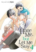 Hate Me, but Let Me Stay #04 - MPHOnline.com