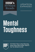 HBR's 10 Must Reads on Mental Toughness, Updated and Expanded - MPHOnline.com