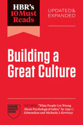 HBR's 10 Must Reads on Building a Great Culture, Updated & Expanded - Harvard Business Review - MPHOnline.com