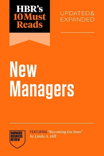 HBR's 10 Must Reads for New Managers, Updated & Expanded - MPHOnline.com
