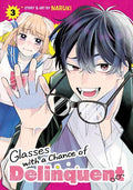 Glasses with a Chance of Delinquent #03 - MPHOnline.com