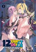 12 Dirty Deeds to Unite the Princess and Her Heroine #02 - MPHOnline.com