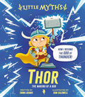 Little Myths Thor (HC) - MPHOnline.com