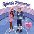 The Sports Romance Coloring Book - MPHOnline.com
