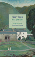 A young girl clings fiercely to the damaged love of her mother—a taciturn farmworker cast out by her family and scorned by her village after giving birth out of wedlock—in CRAZY GENIE by Ines Cagnati, a devastating and lyrically rendered novel from a French-Italian maverick. Now at MPHOnline.com.