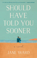 Should Have Told You Sooner - MPHOnline.com