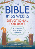 The Bible in 52 Weeks Devotional for Boys - Callisto Kids - MPHOnline.com