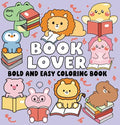 Bold And Easy Coloring Book: Book Lover - MPHOnline.com