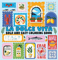 Bold And Easy Coloring Book: La Dolce Vita - MPHOnline.com