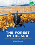 The Forest in the Sea (Books For A Better Earth) - MPHOnline.com
