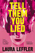 Tell Them You Lied - MPHOnline.com