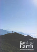 Dateline Earth: Journalism Asif The Planet Mattered - MPHOnline.com