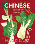 Chinese Made Easy: Simple, Modern Recipes for Every Day - MPHOnline.com