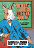 Why Don't Rabbits Rule  World?: Mamatical answers to life's key questions - MPHOnline.com
