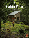 Cabin Porn: Inspiration for Your Quiet Place Somewhere (Paperback) /anglais - MPHOnline.com