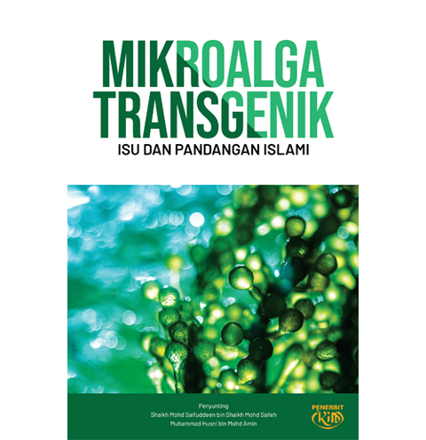 Mikroalga Transgenik Isu dan Pandangan Islami - MPHOnline.com