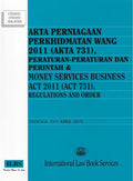 Akta Perniagaan Perkhidmatan Wang 2011 (Akta 731), Peraturan-Peraturan dan Perintah (Hingga 15hb April 2013) - MPHOnline.com