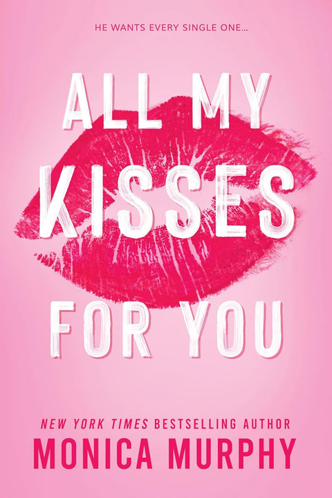 All My Kisses for You - MPHOnline.com