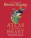 Atlas of the Heart: Mapping Meaningful Connection and the Language of Human Experience - MPHOnline.com