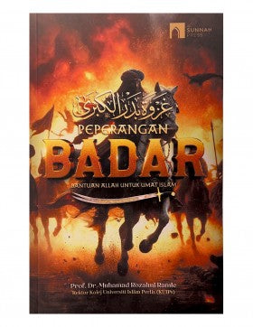 Peperangan Badar: Bantuan Allah untuk Umat Islam - MPHOnline.com