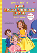 Baby-Sitters Club 06: Kristy's Big Day - MPHOnline.com