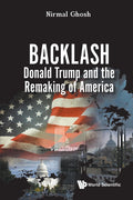 Backlash: Donald Trump and the Remaking of America - MPHOnline.com