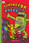 Banana Fox #02: The Book-Eating Robot - MPHOnline.com