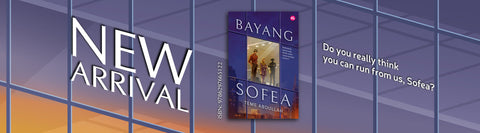 Bayang Sofea by Teme Abdullah is now available at MPH. Grab your copy today!