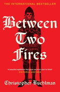 Between Two Fires - MPHOnline.com