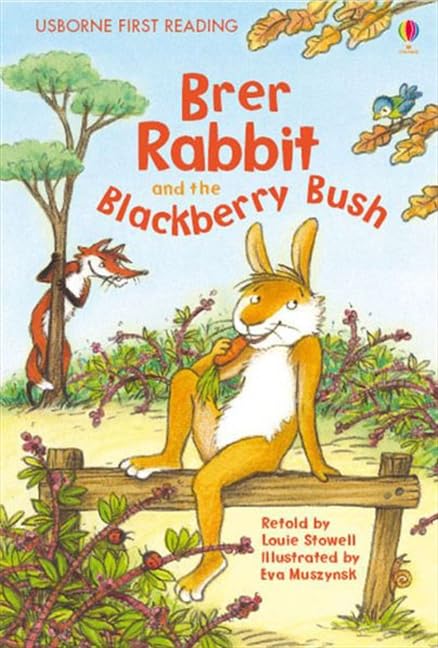 Brer Rabbit & the Blackberry Book ( Usborne First Reading Level 2) - MPHOnline.com