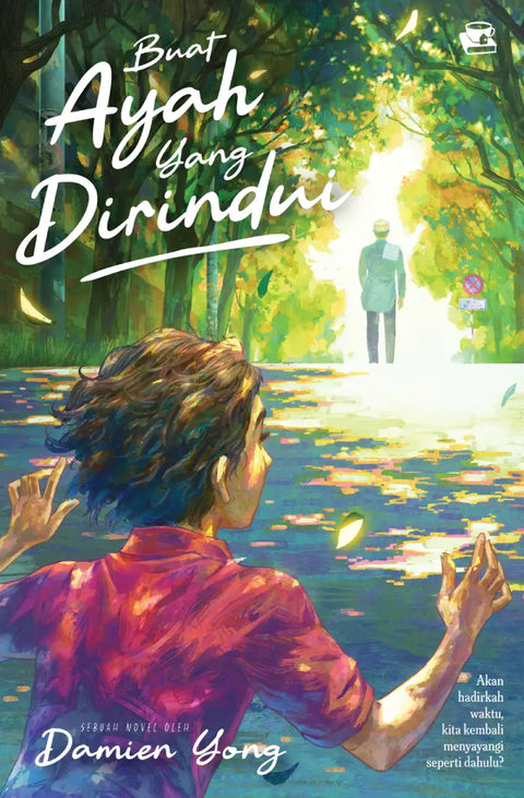 Buat Ayah Yang Dirindui - MPHOnline.com