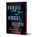 Buried in the Woods Below (Deluxe Edition) - MPHOnline.com