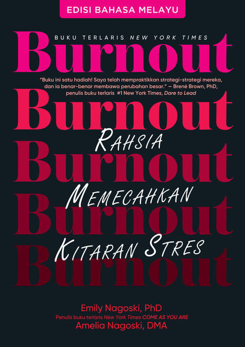 Burnout: Rahsia Memecahkan Kitaran Stres (Edisi Bahasa Melayu) - AcePremier - MPHOnline.com