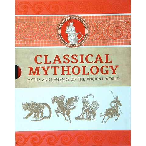 Classical Mythology: Myths and Legends of the ancient World - MPHOnline.com