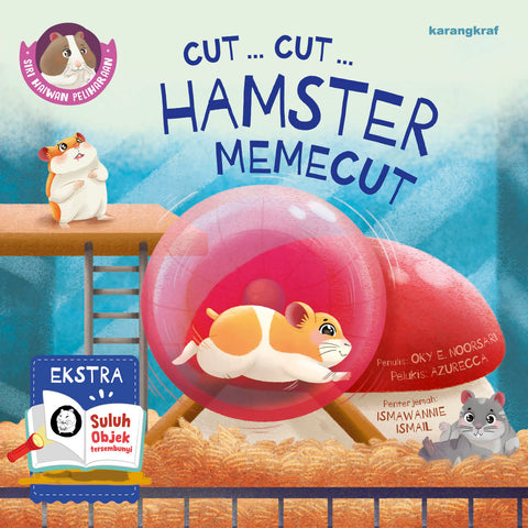 Siri Haiwan Peliharaan: Cut ... Cut ... Hamster Memecut - MPHOnline.com