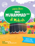 Cerita Sirah Nabi Muhammad SAW di Mekah - Karangkraf - MPHOnline.com