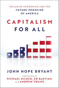 Capitalism for All:  Inclusive Economics and the Future-Proofing of America - MPHOnline.com